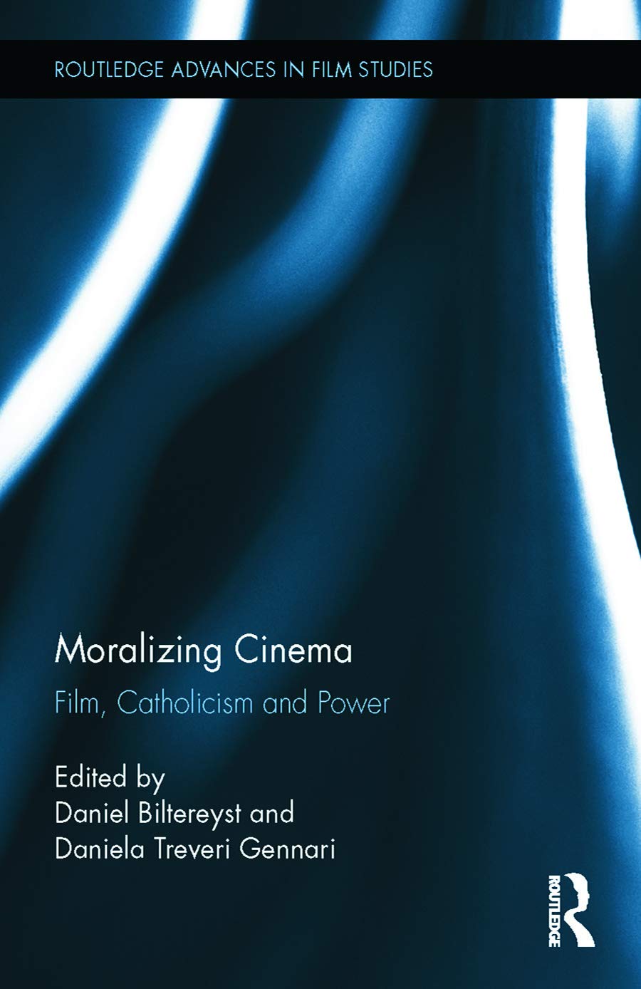 Moralizing Cinema: Film, Catholicism, and Power (Routledge Advances in Film Studies),Used