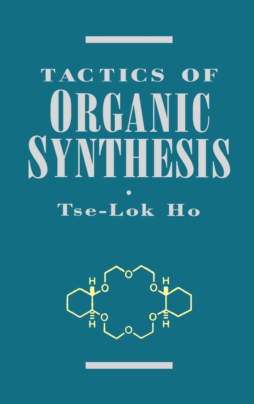Tactics of Organic Synthesis,Used