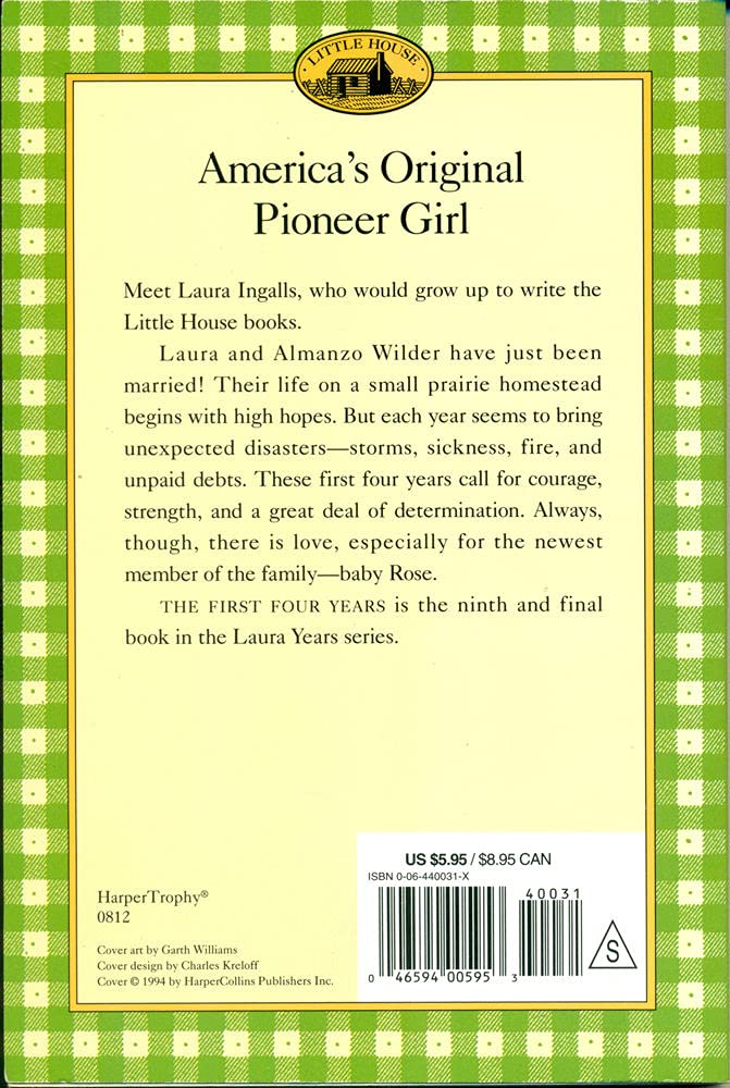 The First Four Years (Little House, 9)-used