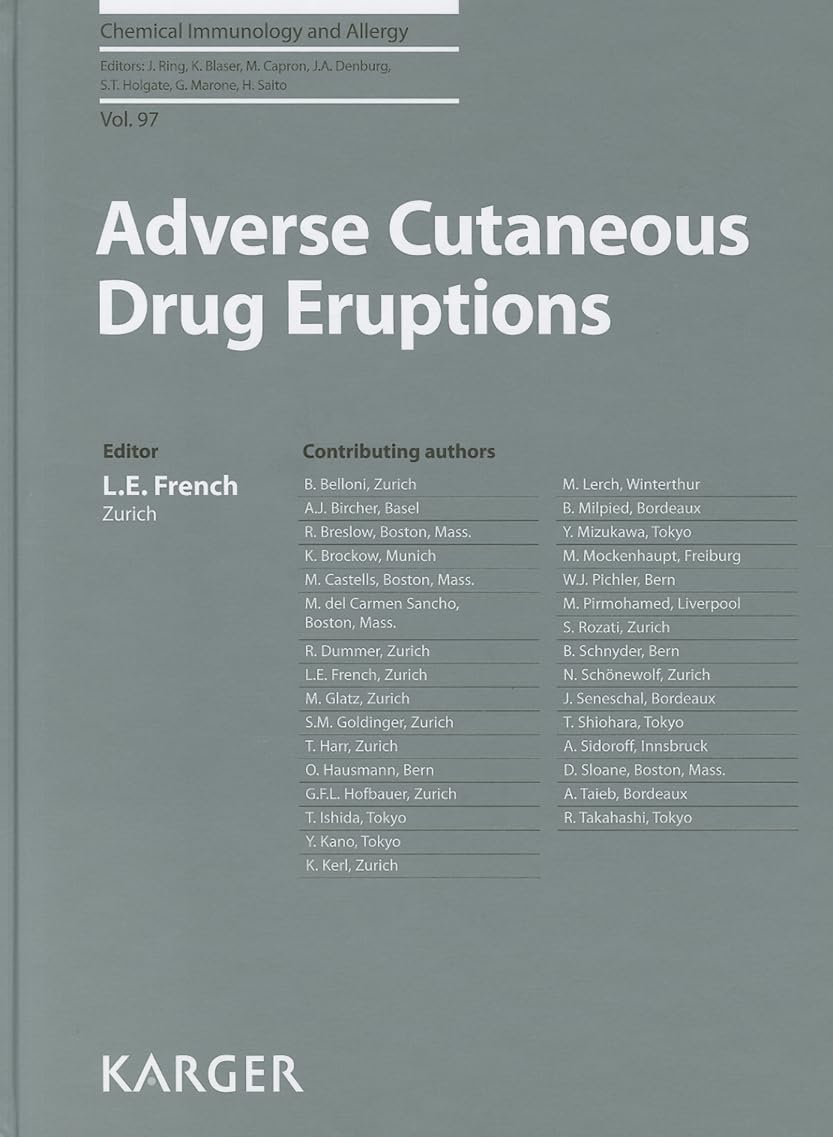 Adverse Cutaneous Drug Eruptions (Chemical Immunology & Allergy)