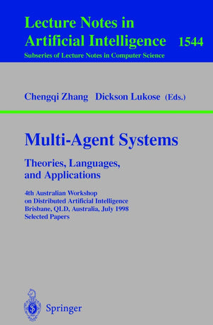 MultiAgent Systems. Theories, Languages and Applications: 4th Australian Workshop on Distributed Artificial Intelligence, Brisb,Used