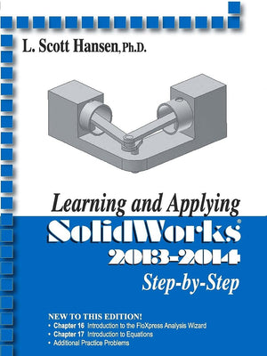 Learning and Applying SolidWorks 20132014 (Volume 1),Used