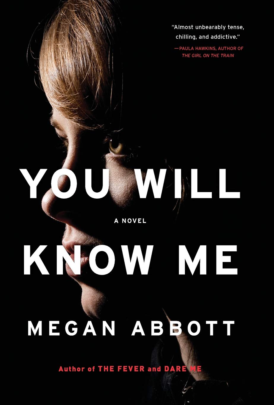 You Will Know Me: A Novel,Used
