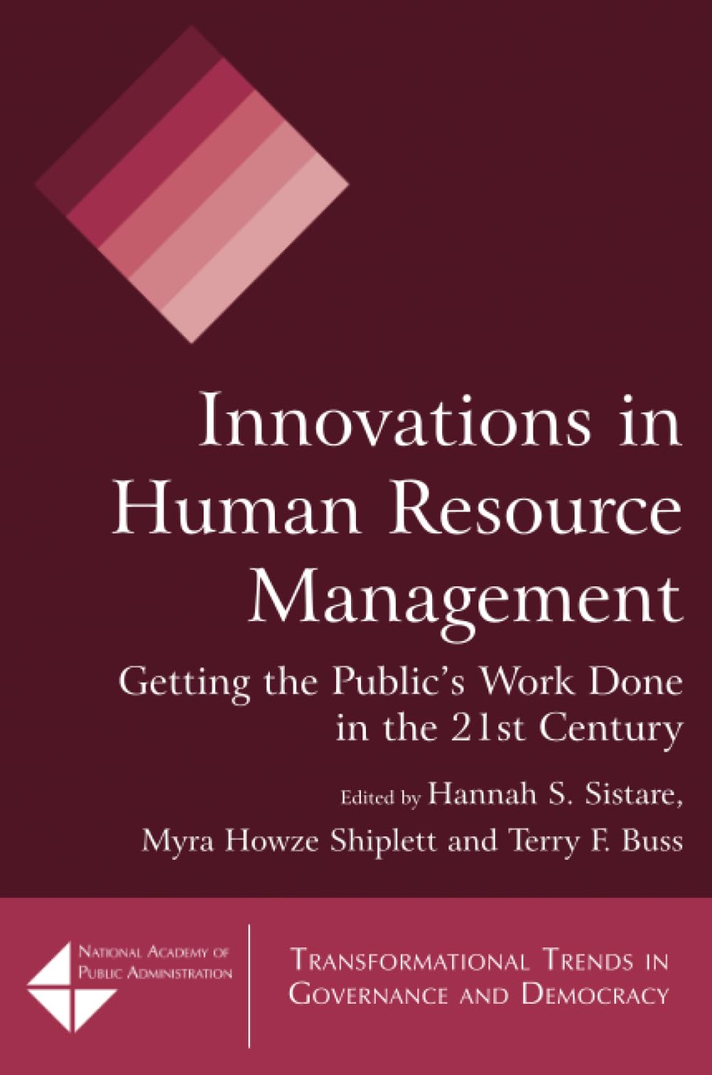 Innovations in Human Resource Management (Transformational Trends in Governance and Democracy),Used
