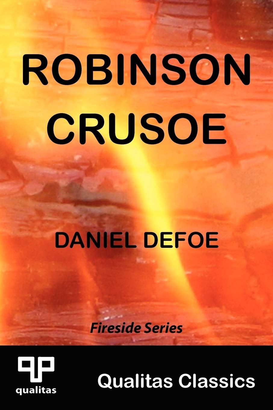 Robinson Crusoe (Qualitas Classics) (Qualitas Classics. Fireside),Used