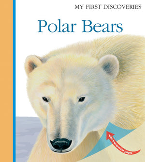 Polar Bears (My First Discoveries),New