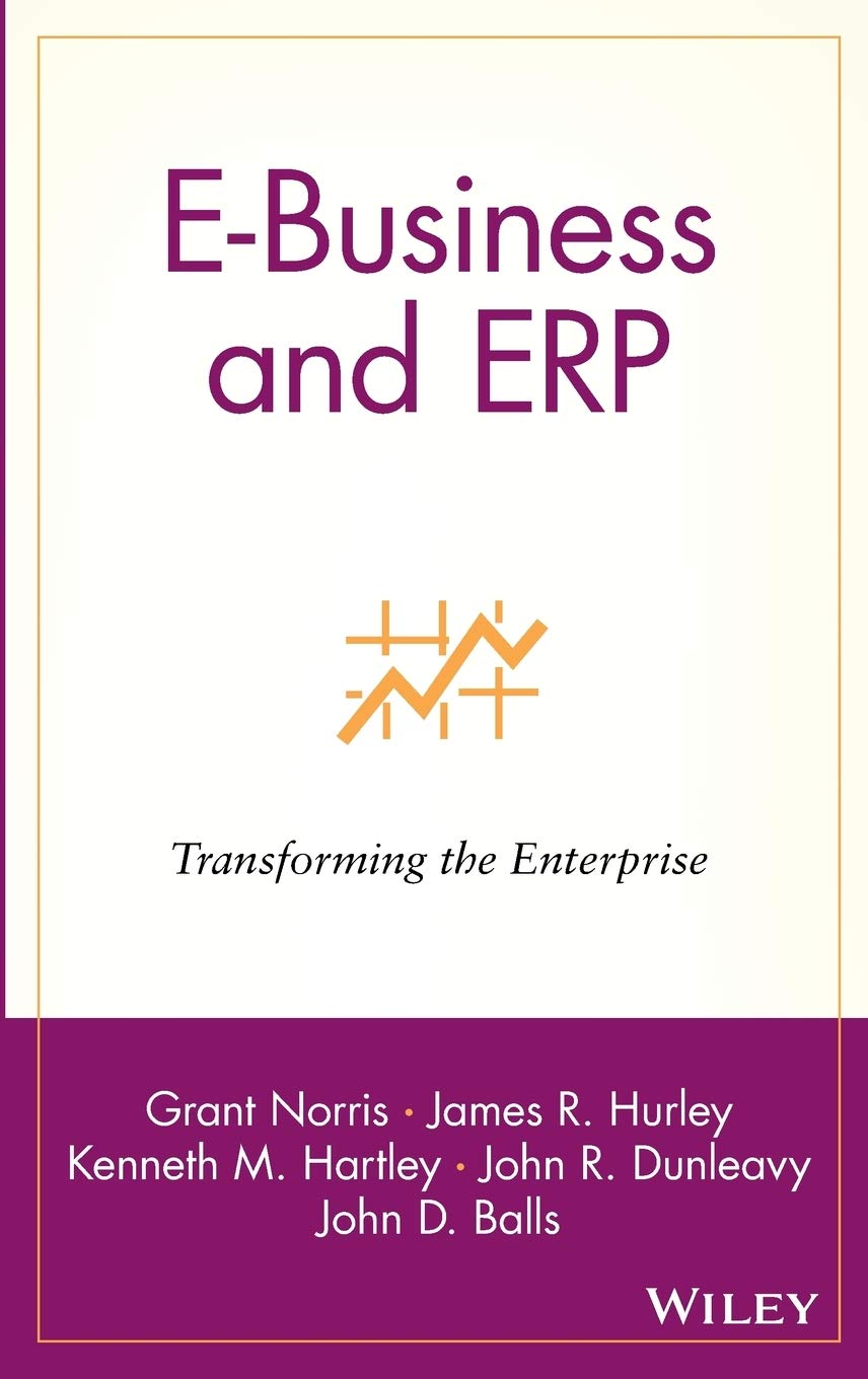 EBusiness and ERP: Transforming the Enterprise,Used