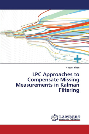 LPC Approaches to Compensate Missing Measurements in Kalman Filtering,Used