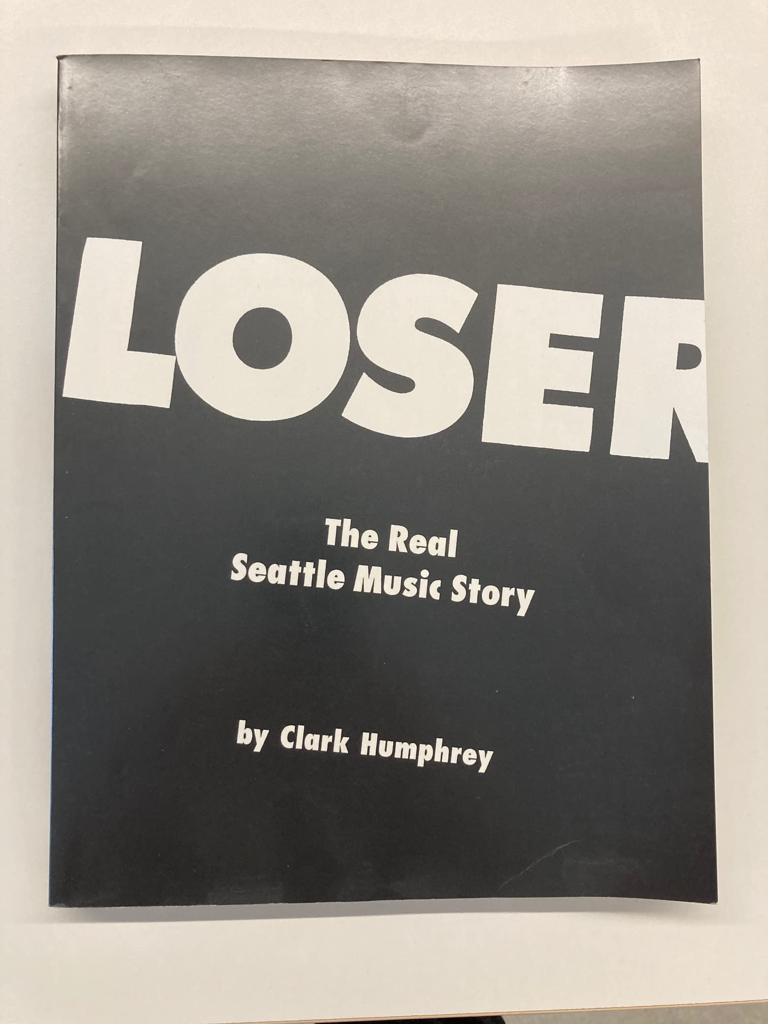 Loser: The Real Seattle Music Story,Used