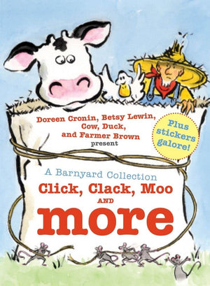 A Barnyard Collection: Click, Clack, Moo and More (A Click Clack Book),New