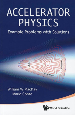Accelerator Physics: Example Problems With Solutions,Used