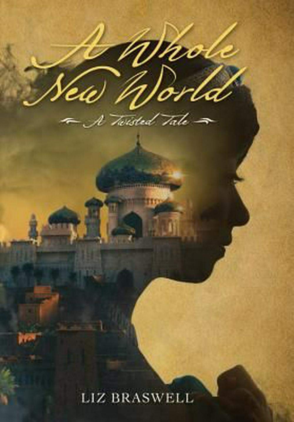 A Whole New World: A Twisted Tale (Twisted Tale, A)-used
