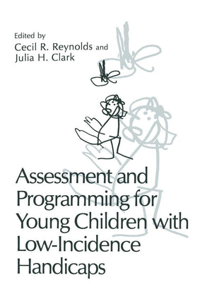 Assessment and Programming for Young Children with LowIncidence Handicaps,New