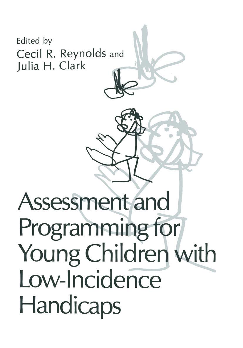 Assessment and Programming for Young Children with LowIncidence Handicaps,Used