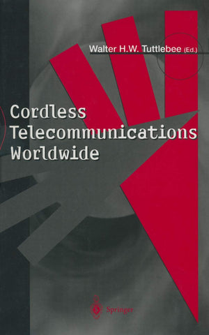 Cordless Telecommunications Worldwide: The Evolution Of Unlicensed Pcs,Used