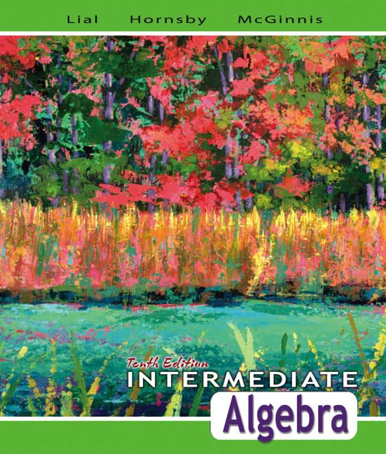 Intermediate Algebra, 10Th Edition,New
