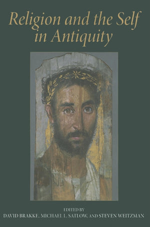 Religion And The Self In Antiquity
