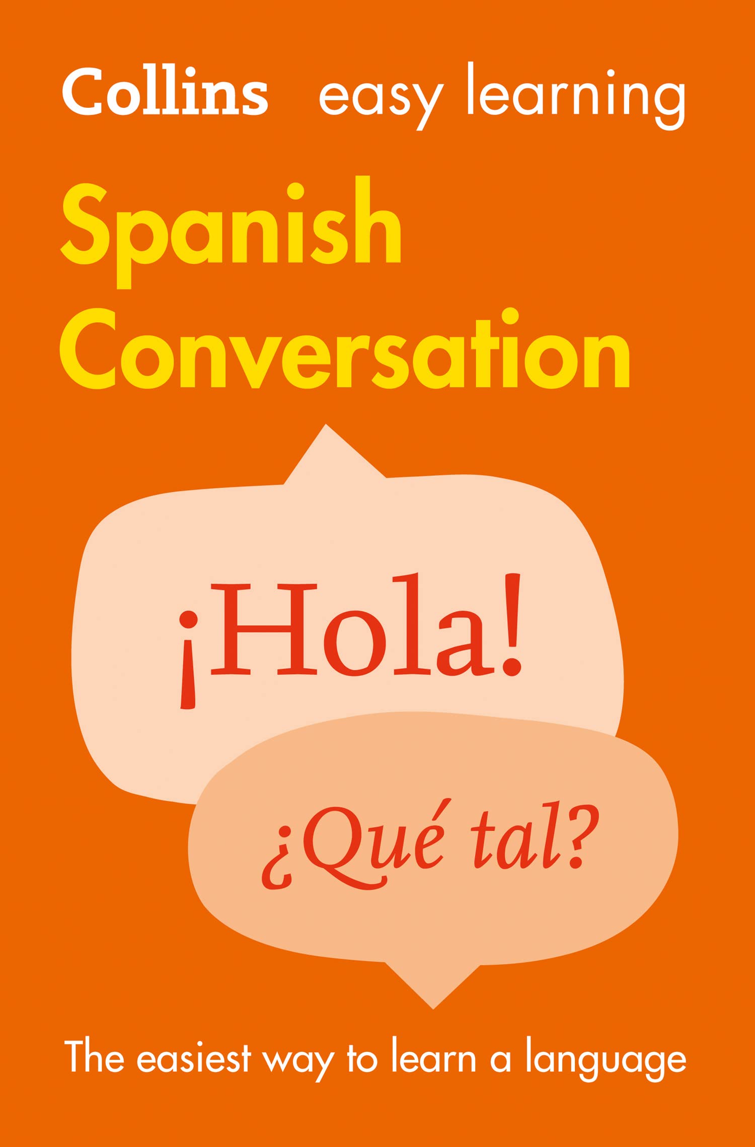 Spanish Conversation (Collins Easy Learning),New