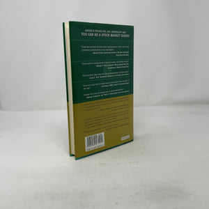 You Can Be a Stock Market Genius Even if You re Not Too Smart: Uncover the Secret Hiding Places of Stock Market Profits