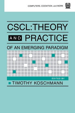 Cscl: Theory And Practice Of An Emerging Paradigm (Computers, Cognition, And Work),Used