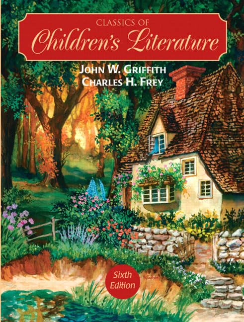 Classics Of Children'S Literature (6Th Edition),Used