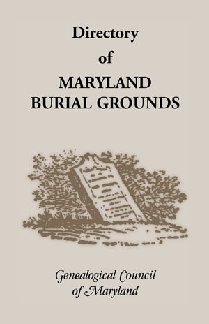 Directory Of Marylands Burial Grounds,Used