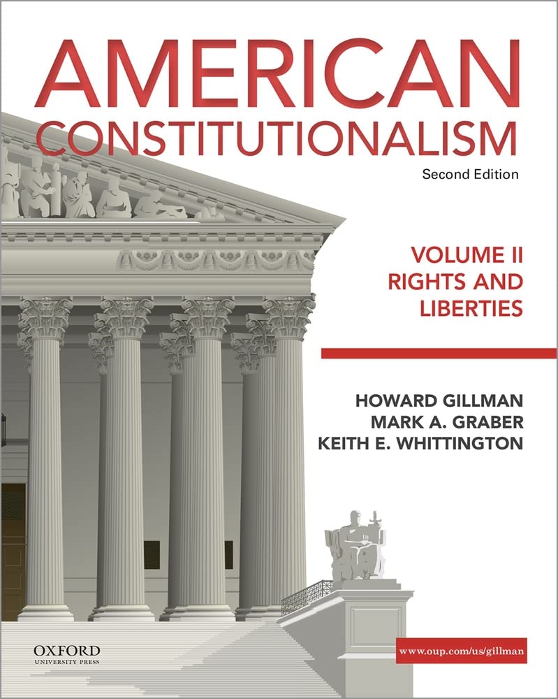 American Constitutionalism: Volume Ii: Rights And Liberties
