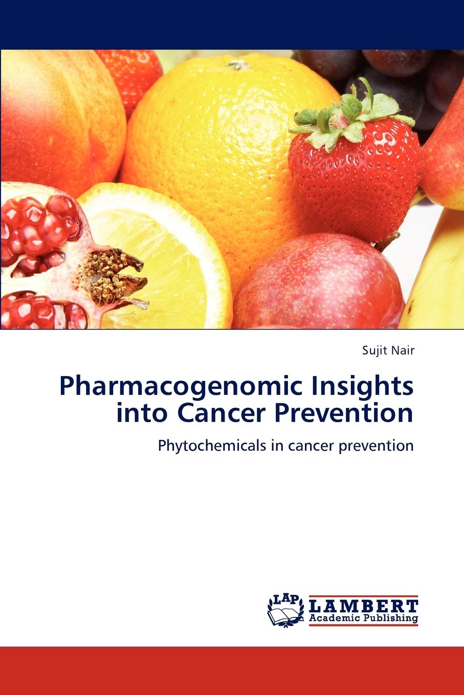 Pharmacogenomic Insights into Cancer Prevention: Phytochemicals in cancer prevention,Used