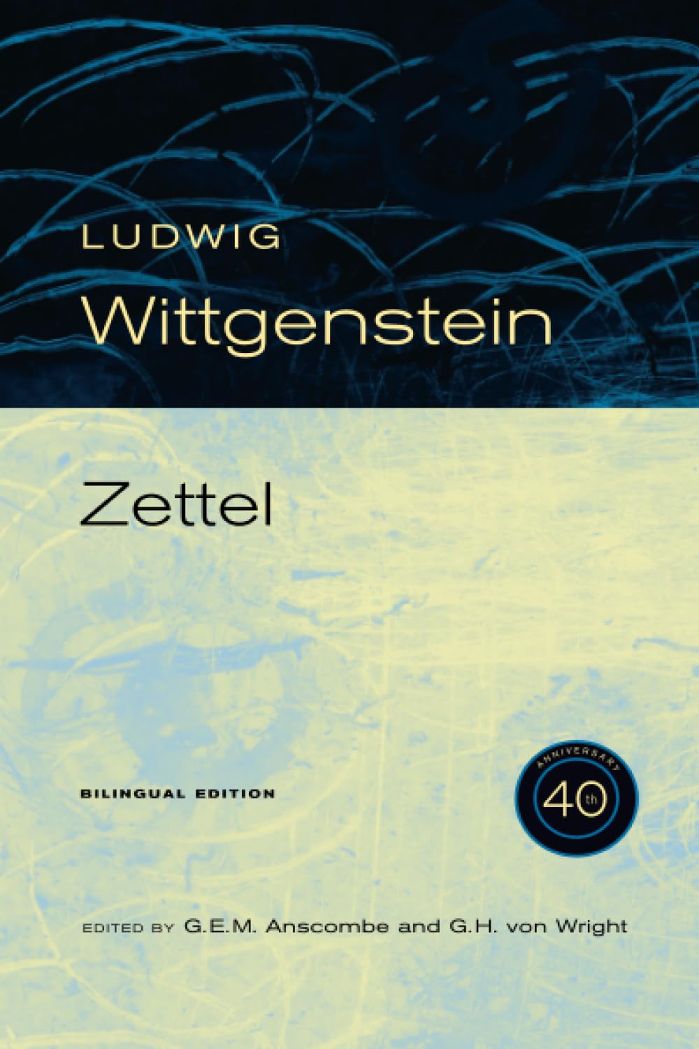 Zettel, 40th Anniversary Edition,New