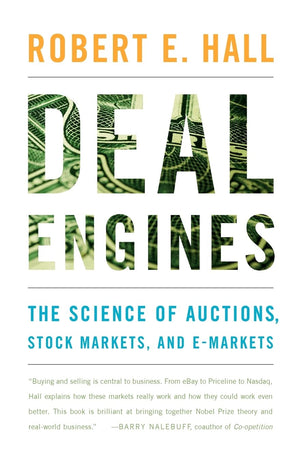 Deal Engines: The Science Of Auctions, Stock Markets, And Emarkets,Used