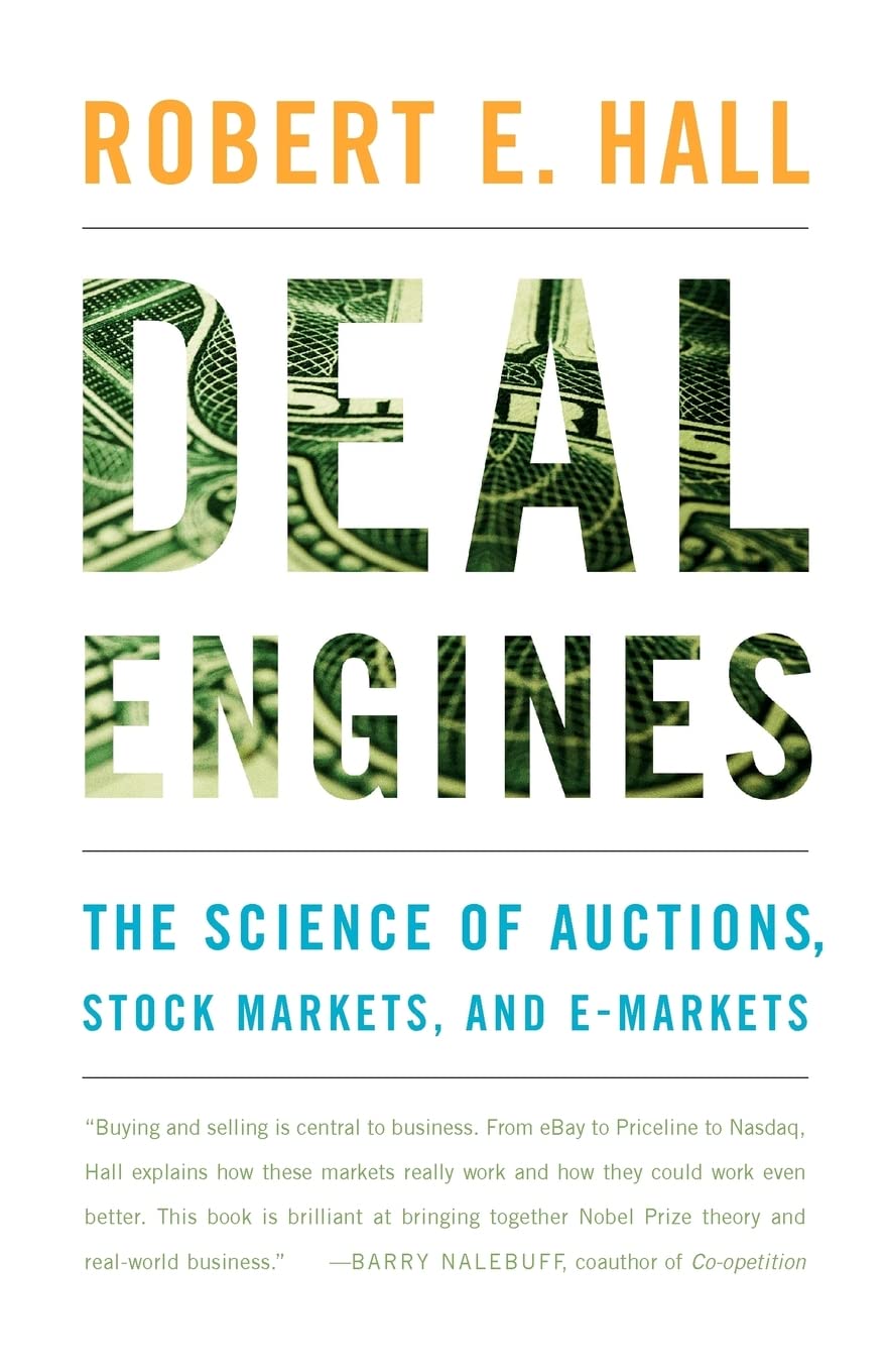 Deal Engines: The Science Of Auctions, Stock Markets, And Emarkets,Used