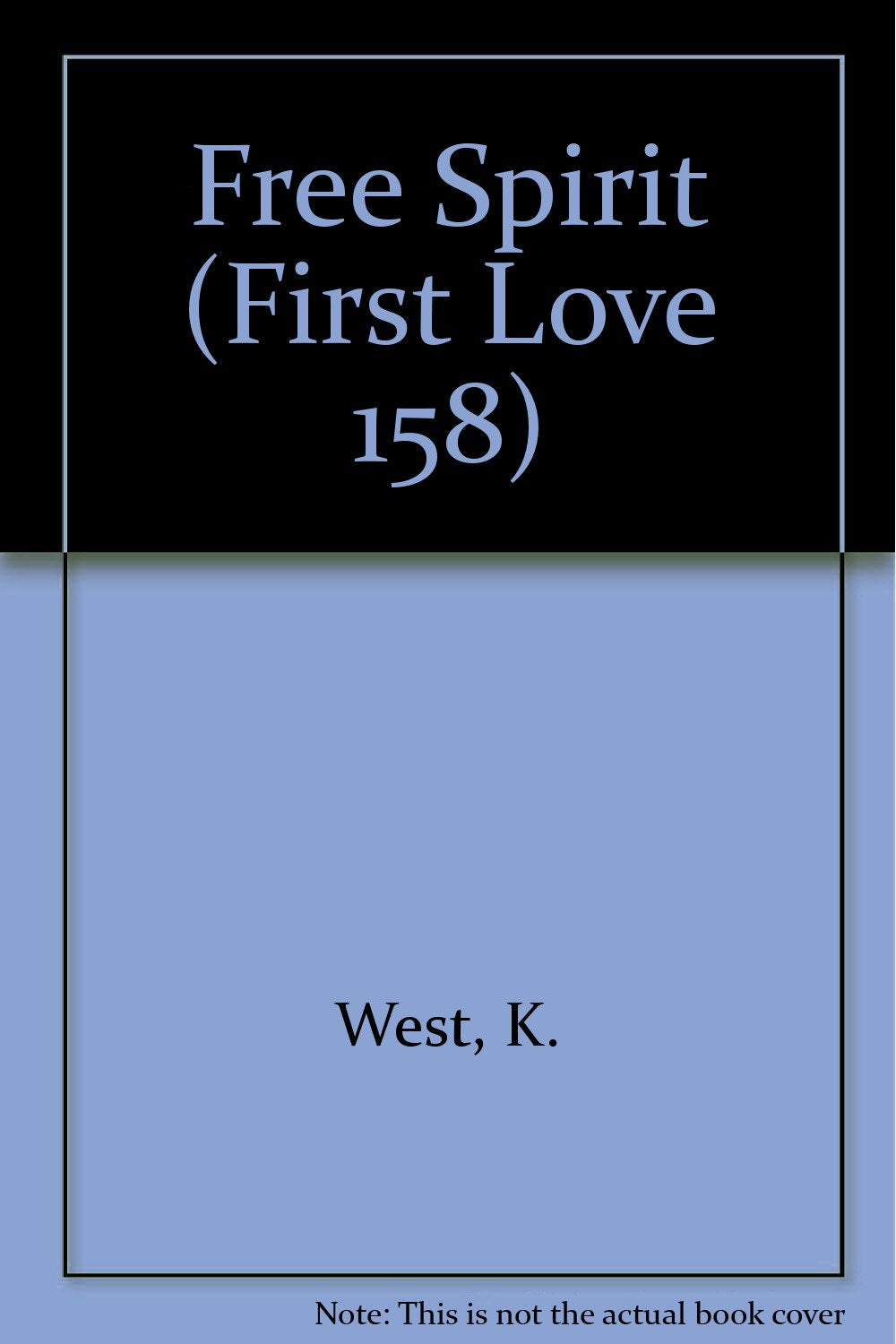 Free Spirit (First Love 158)-used