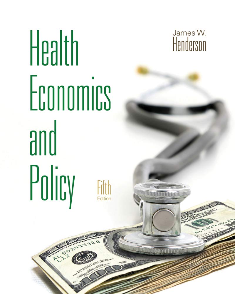Health Economics and Policy (with Economic Applications) (Upper Level Economics Titles),Used