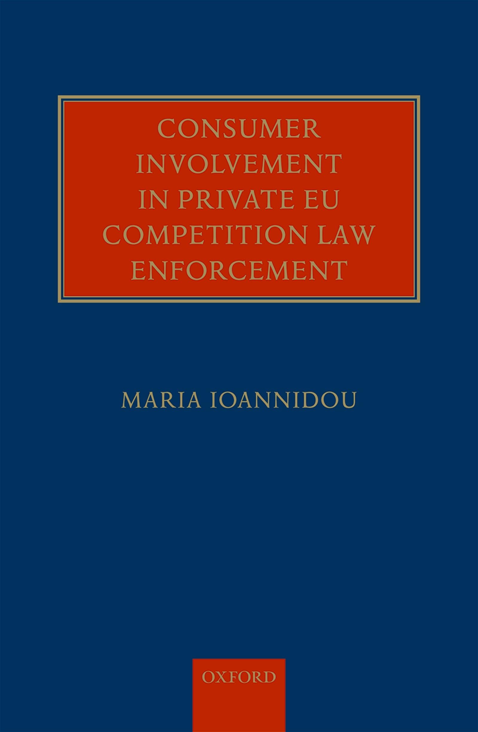 Consumer Involvement in Private EU Competition Law Enforcement,Used