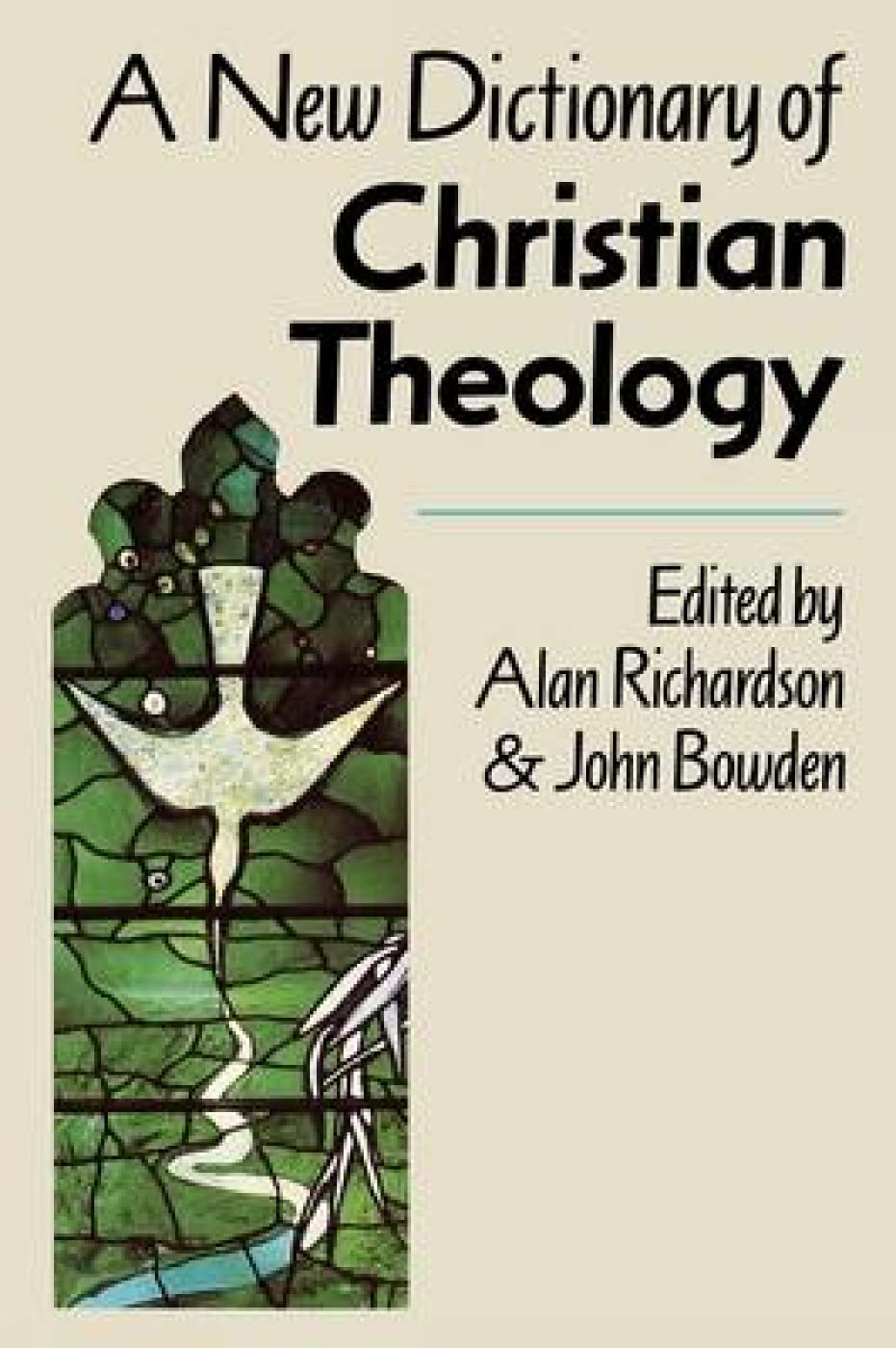 New Dictionary of Christian Theology,Used