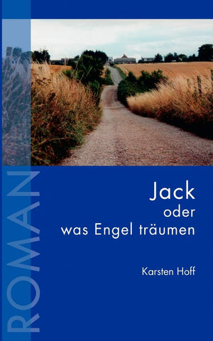 Jack oder was Engel trumen (German Edition),Used