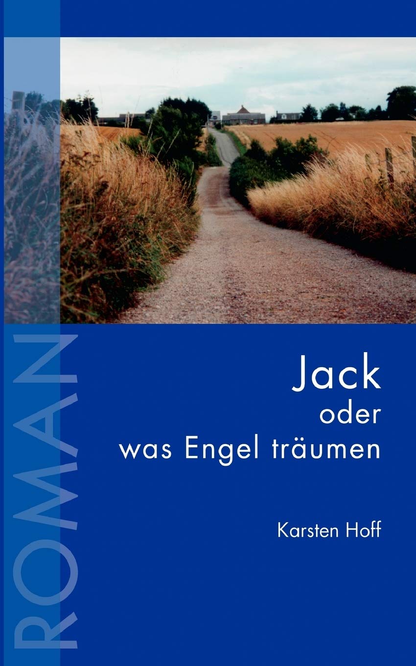 Jack oder was Engel trumen (German Edition),Used