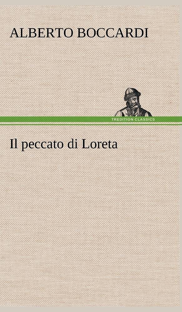 Il peccato di Loreta (German Edition),Used
