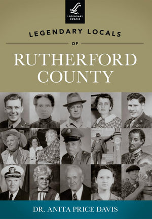 Legendary Locals Of Rutherford County,Used