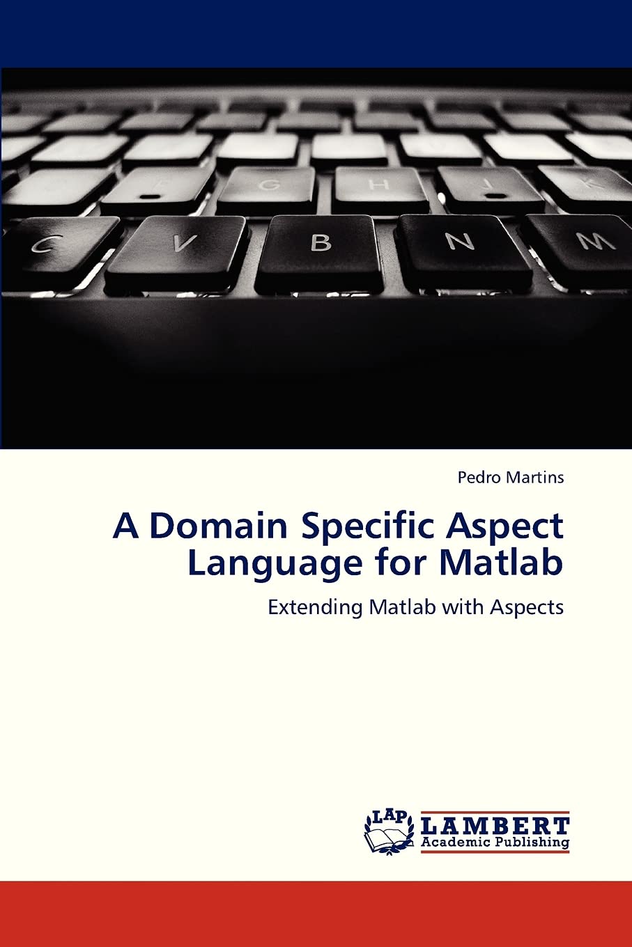 A Domain Specific Aspect Language for Matlab: Extending Matlab with Aspects,Used