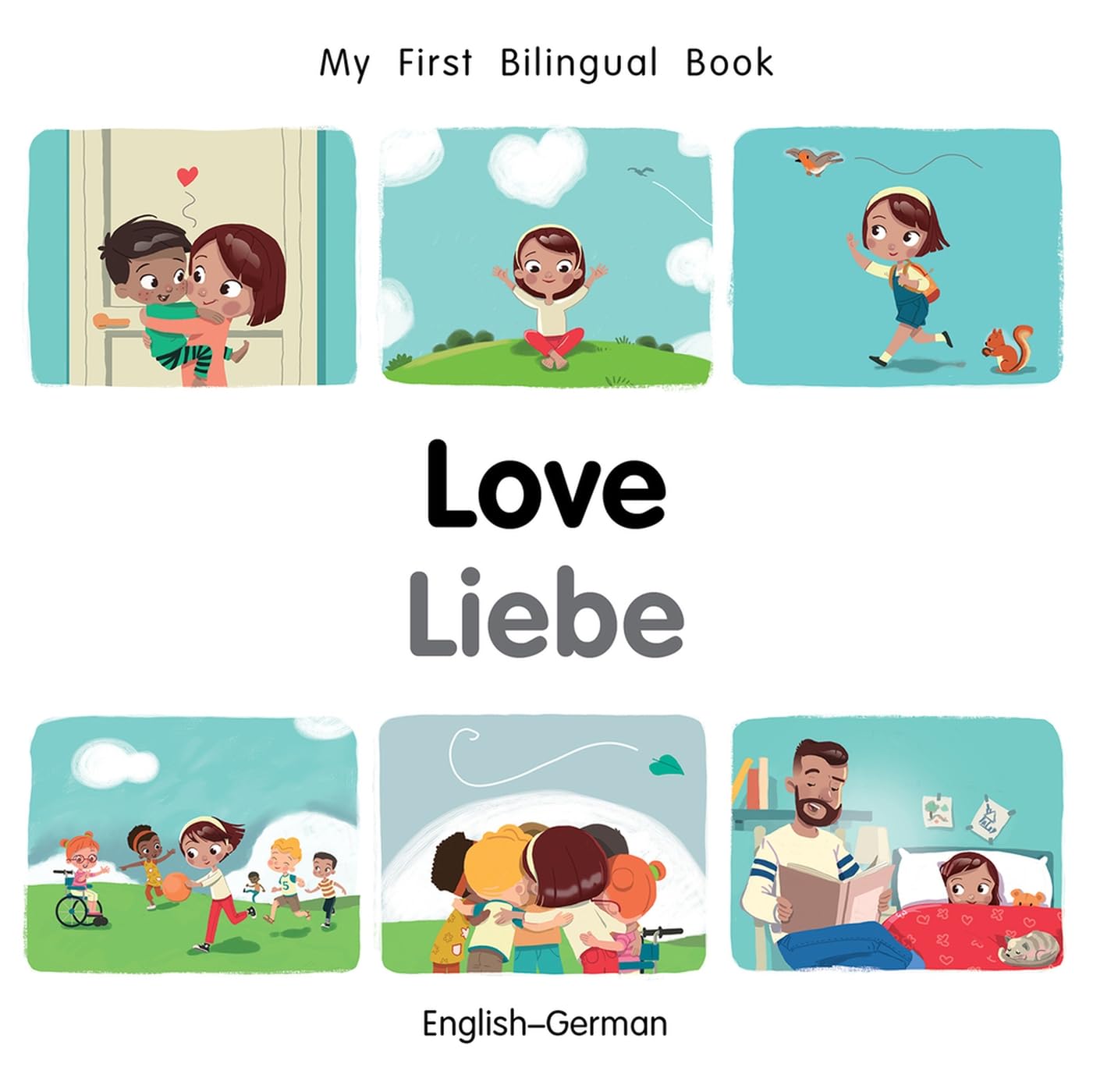 My First Bilingual BookLove (EnglishGerman) (German and English Edition),Used
