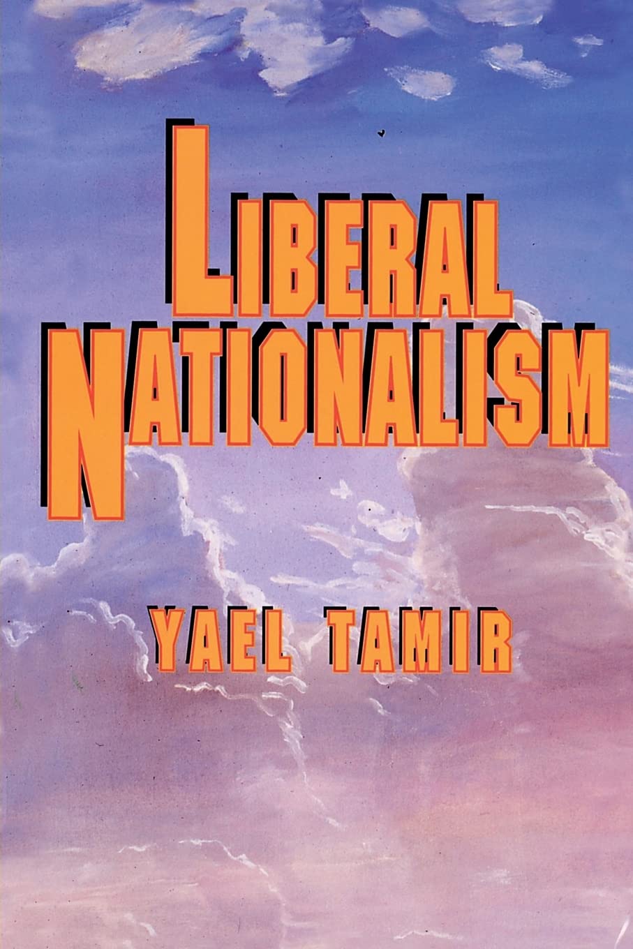 Liberal Nationalism (Studies in Moral, Political, and Legal Philosophy, 49),Used