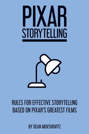 Pixar Storytelling: Rules for Effective Storytelling Based on Pixar's Greatest Films,Used