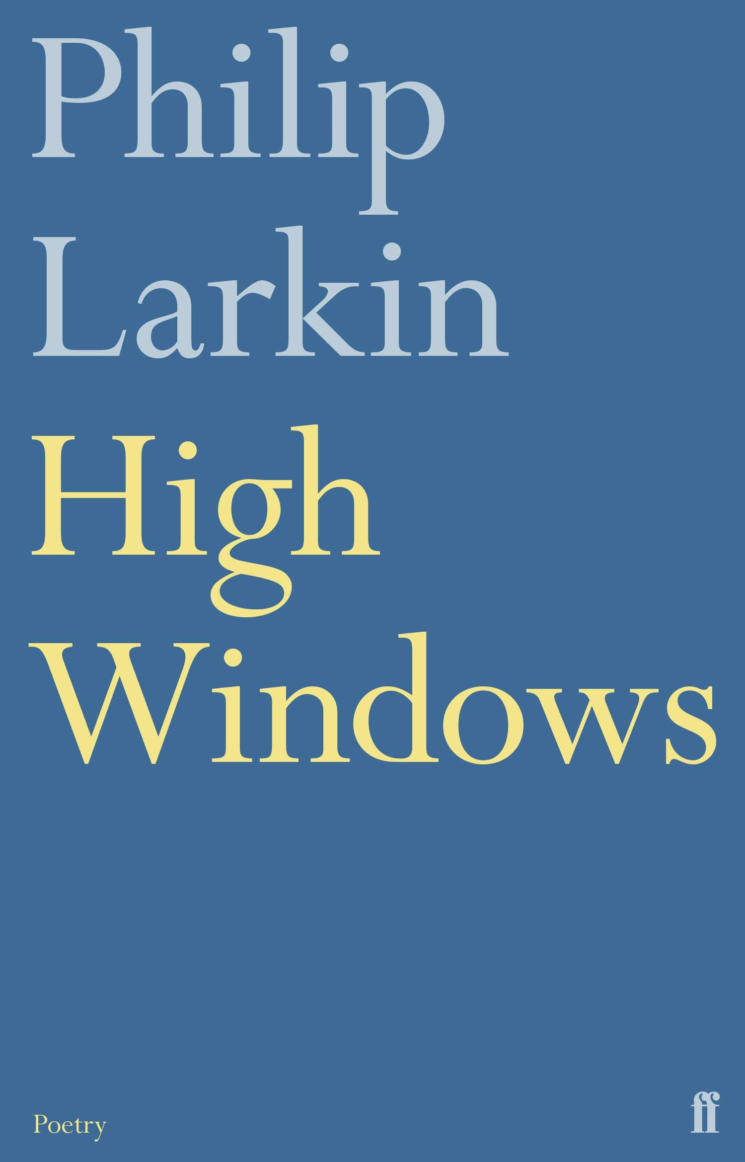 High Windows (Faber Poetry),Used