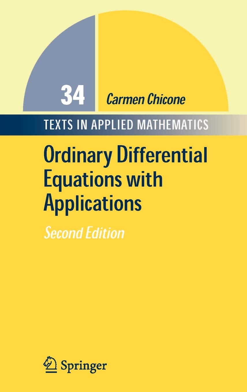 Ordinary Differential Equations with Applications (Texts in Applied Mathematics, 34),Used