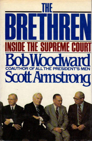 The Brethren: Inside The Supreme Court,New