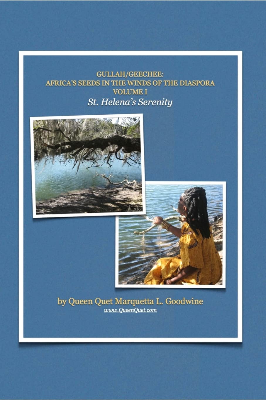 Gullah/Geechee:Africa's Seeds in the Winds of the DiasporaSt. Helena's Serenity,Used