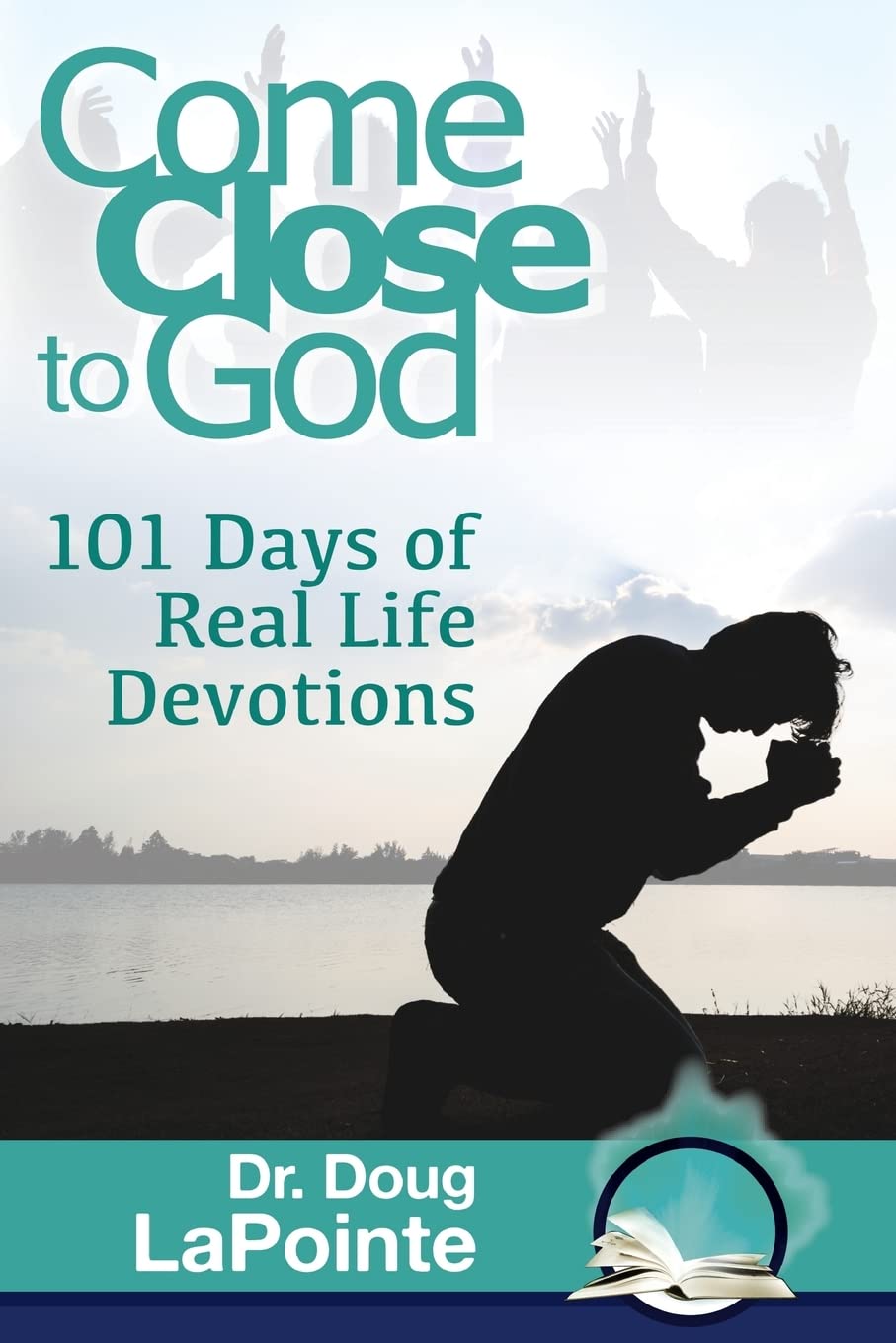 Come Close to God: 101 Days of Real Life Devotions,Used