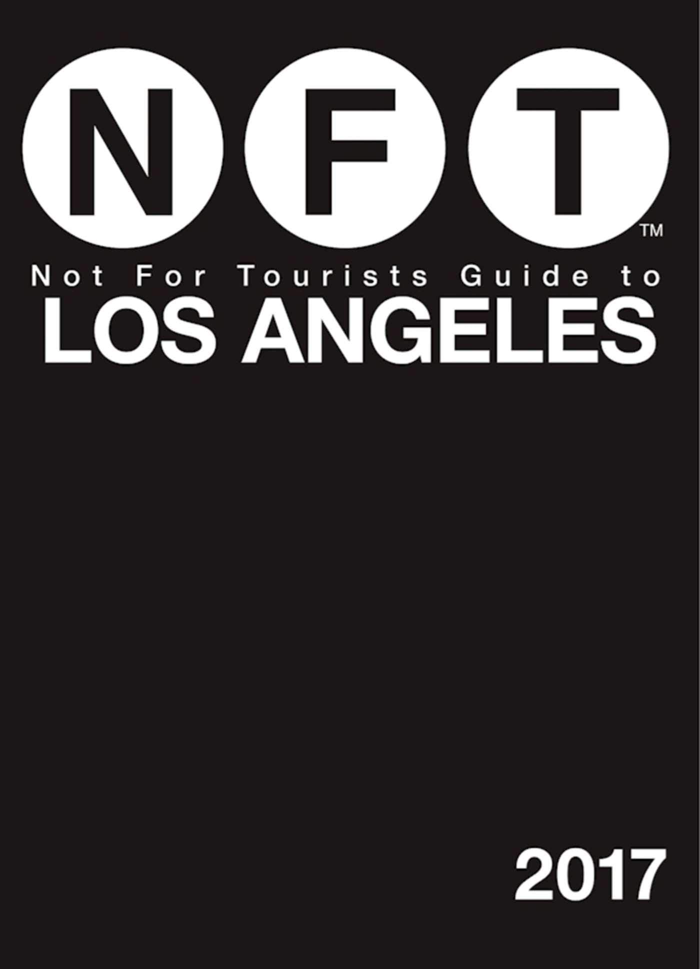 Not For Tourists Guide to Los Angeles 2017,Used