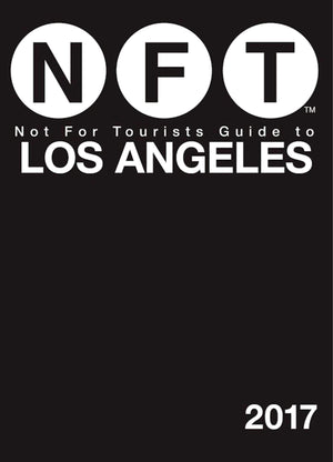 Not For Tourists Guide to Los Angeles 2017,Used